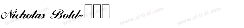 Nicholas Bold字体转换
